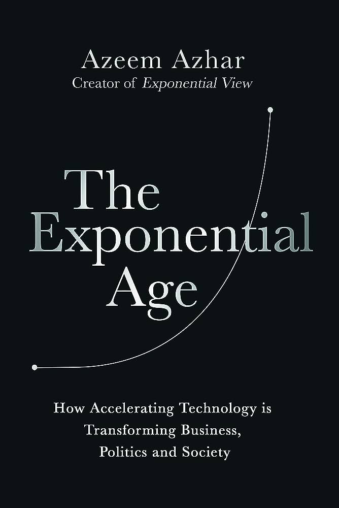 Azeem Azhar - Exponential