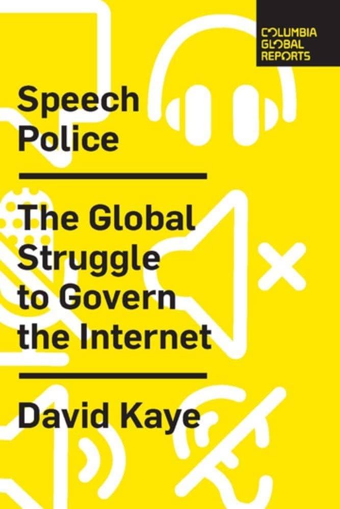 David Kaye - Speech Police