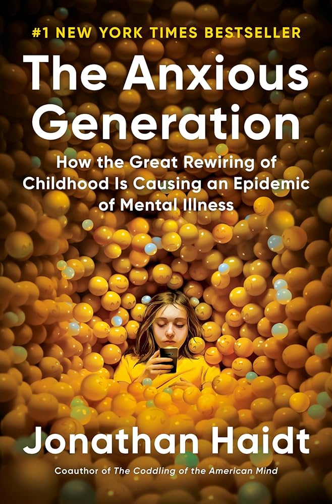 Jonathan Haidt - The Anxious Generation